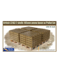 1/35 British L31A3 2 Shells 105mm ammo boxes Gecko Models 35GM0020